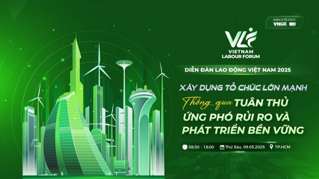 VACD và VNHR tổ chức Diễn đàn Lao động Việt Nam 2025 