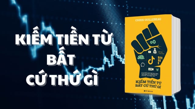 Kiếm tiền từ bất cứ thứ gì