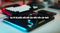 Top 10 thị phần môi giới chứng khoán trên sàn HoSE