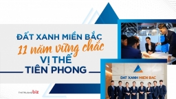 Đất Xanh Miền Bắc 11 năm vững chắc vị thế  tiên phong