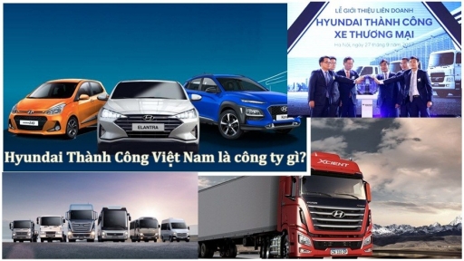 Hyundai Thành Công Việt Nam là công ty gì? Xe ô tô Hyundai tốt không?