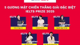Vinh danh 15 thí sinh tại Giải thưởng IELTS Prize 2025 
