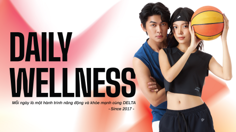 Delta ra mắt diện mạo mới, truyền cảm hứng sống khỏe mỗi ngày