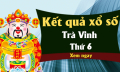 XSTV 1/7 - Kết quả Xổ Số Trà Vinh hôm nay thứ 6 ngày 1/7/2022
