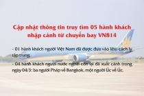 Cập nhật tin mới dịch bệnh Covid-19 tại TP.HCM: Đã tìm được 5 người trên chuyến bay VN814