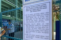 Nhiều người tự ý rời Bệnh viện Đà Nẵng trốn cách ly cần giám sát