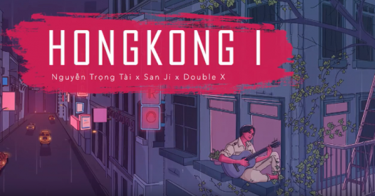 Lời bài hát hong kong 1