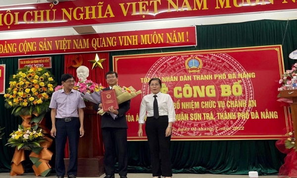 Ông Đặng Văn Mạnh được bổ nhiệm làm Chánh án Tòa án nhân dân quận Sơn Trà