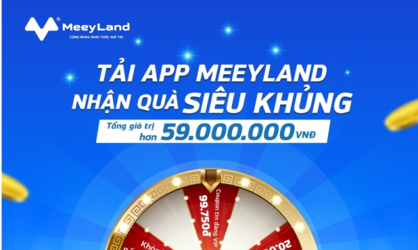 Tải app MeeyLand: Quà mừng năm mới, chia sẻ vạn điều may