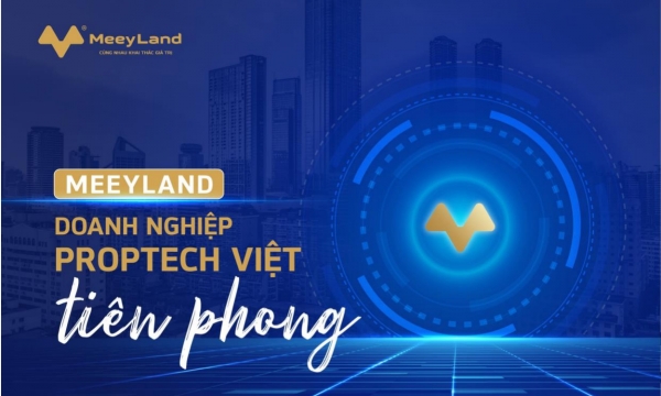MeeyLand – Thương hiệu Proptech hàng đầu tại Việt Nam
