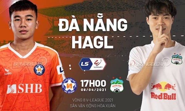 Trực tiếp bóng đá V-League 2021: Đà Nẵng vs HAGL