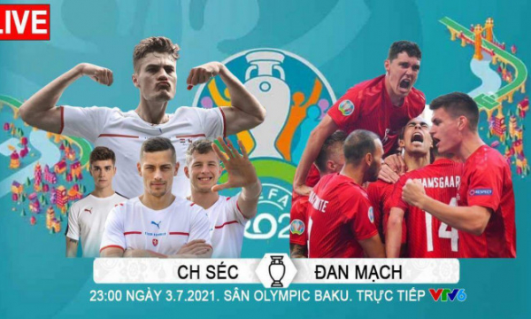 Trực tiếp CH Séc vs Đan Mạch: Patrik Schick đấu Schmeichel