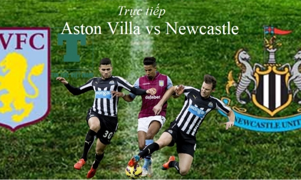 Trực tiếp Aston Villa vs Newcastle, 21h00 ngày 21/8, vòng 2 Ngoại Hạng Anh 2021/22