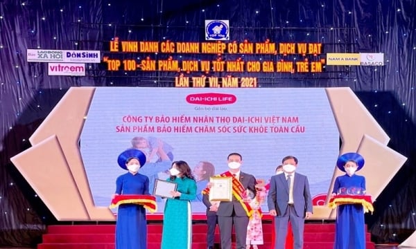 Dai-ichi Life Việt Nam được vinh danh 'Top 100 - Sản phẩm, Dịch vụ tốt nhất cho Gia đình, Trẻ em' năm 2021