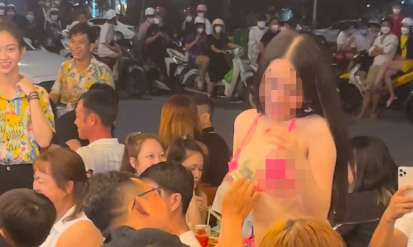 Xôn xao quán nhậu tổ chức 'tiệc sexy' phản cảm giữa trung tâm thành phố