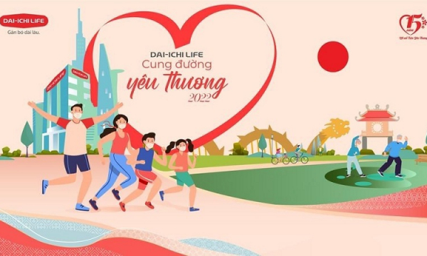 Phát động Giải Đi - Chạy bộ trực tuyến vì cộng đồng lần thứ 2 'Dai-ichi Life – Cung Đường Yêu Thương 2022'
