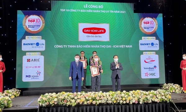 Dai-ichi Life Việt Nam vinh dự đạt danh hiệu Top 3 Công ty Bảo hiểm Nhân thọ uy tín năm 2021