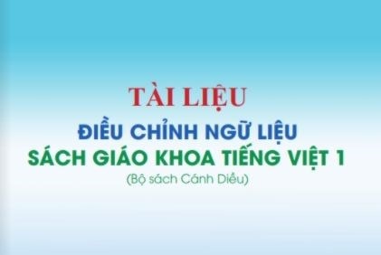 In hơn 1 triệu tài liệu chỉnh sửa sách Tiếng Việt 1, bộ Cánh Diều