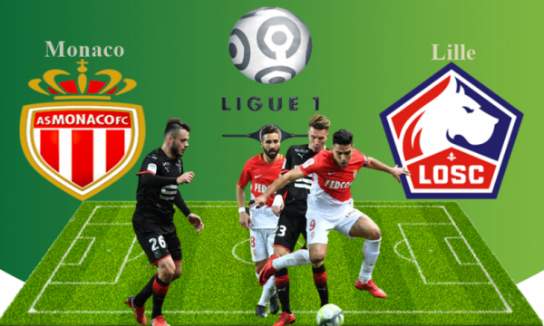 Nhận định Monaco vs Lille, 03h00 ngày 20/11, VĐQG Pháp 2021/22