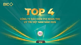 BIC năm thứ hai liên tiếp được vinh danh trong Top 4 công ty bảo hiểm phi nhân thọ uy tín Việt Nam