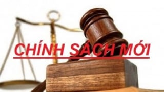 Những chính sách mới có hiệu lực từ tháng 7/2026