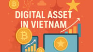 KỶ NGUYÊN MỚI CỦA TÀI SẢN SỐ Ở VIỆT NAM