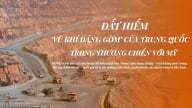 Đất hiếm: 'Vũ khí đáng gờm' của Trung Quốc trong thương chiến với Mỹ