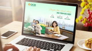 OCB miễn phí chuyển tiền quốc tế, hỗ trợ phụ huynh tối ưu chi phí