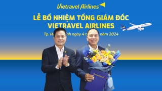 Ông Nguyễn Minh Hải từ nhiệm, Vietravel Airlines có CEO mới