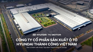 Sản xuất ô tô Hyundai Thành Công: Lỗ sâu trăm tỷ, gánh nợ nghìn tỷ