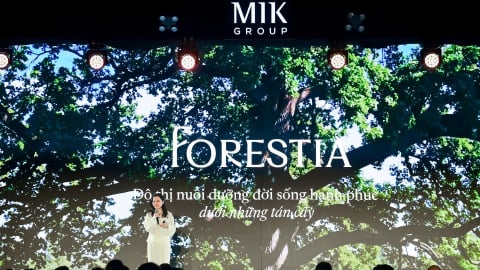 MIK Group 'trình làng' thương hiệu khu đô thị Forestia 