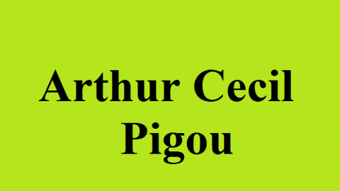 Arthur Cecil Pigou là ai?