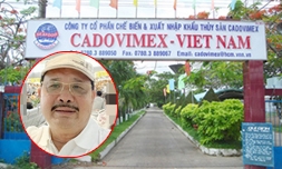 Bộ Quốc phòng bắt cựu Chủ tịch Cadovimex Võ Thành Tiên