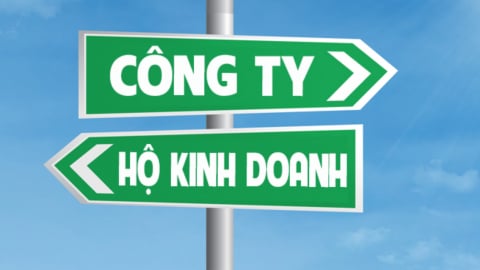 Bỏ thuế khoán: Chọn hộ kinh doanh hay doanh nghiệp?