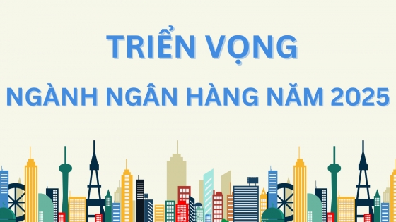 Ngân hàng 2025: Ba động lực lớn thúc đẩy giai đoạn tăng trưởng mới