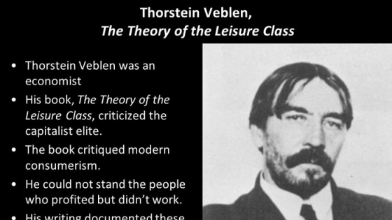 Veblen Thorstein là ai?