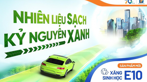 Xăng sinh học E10: bước chuyển dịch năng lượng tới Net Zero
