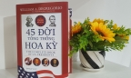 Ra mắt ấn bản mới nhất cuốn sách '45 đời Tổng thống Hoa Kỳ'
