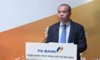 Sau 3 tháng ngồi ghế nóng, Chủ tịch PG Bank xin từ nhiệm