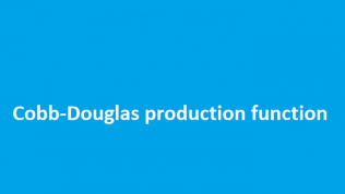 Hàm sản xuất Cobb-Douglas là gì?