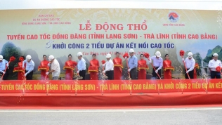 Động thổ tuyến cao tốc Đồng Đăng - Trà Lĩnh gần 21.000 tỷ đồng