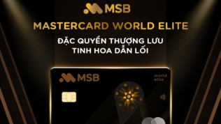 MSB ra mắt thẻ tín dụng cao cấp Mastercard World Elite đầu tiên tại Việt Nam