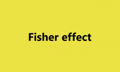 Hiệu ứng Fisher là gì?