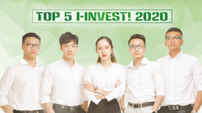 Cuộc thi I-INVEST! 2020 tìm ra Top 5 bước vào vòng chung kết