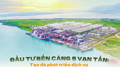 Đầu tư bến cảng 5 vạn tấn: Tạo đà phát triển dịch vụ logistics tại miền Trung