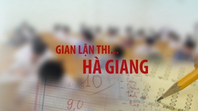 Khởi tố hình sự vụ gian lận điểm thi tại Hà Giang