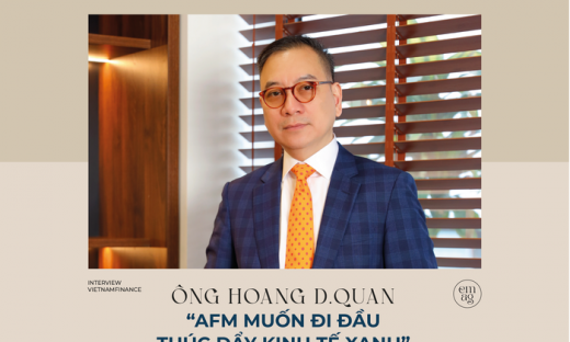 Ông Hoang D.Quan: “AFM muốn đi đầu thúc đẩy kinh tế xanh”