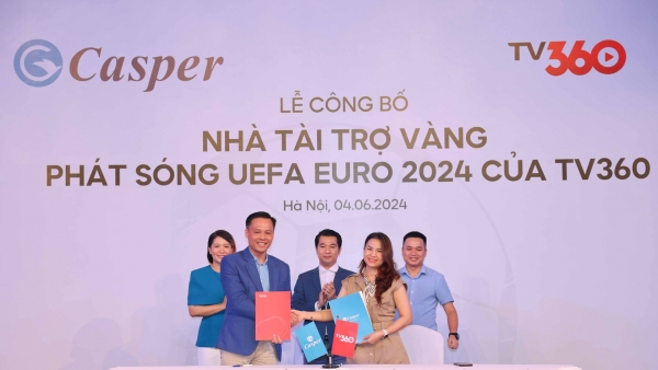 Casper: Nhà tài trợ vàng phát sóng UEFA EURO 2024 của TV360 tại Việt Nam