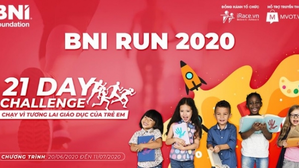 Khởi động giải chạy trực tuyến BNI RUN 2020 nhằm ủng hộ giáo dục trẻ em
