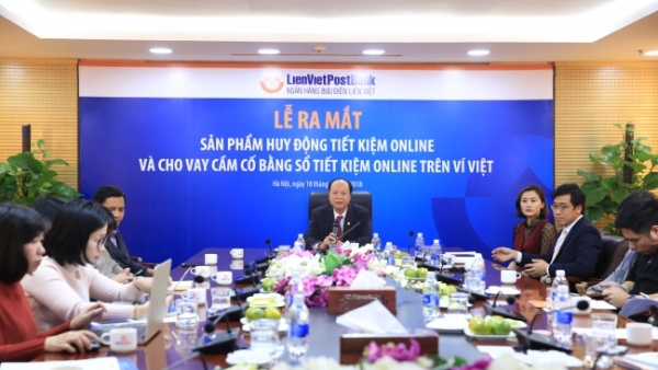 LienVietPostBank triển khai sản phẩm tiết kiệm và cho vay online trên Ví Việt